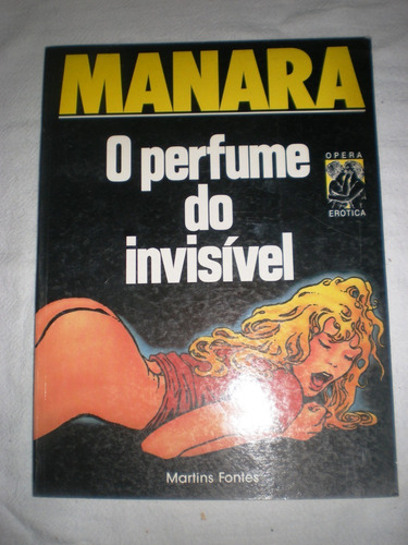 Manara O Perfume Do Invisível - Martins Fontes Frete Grátis