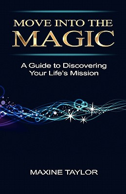 Libro Move Into The Magic - Taylor, Maxine