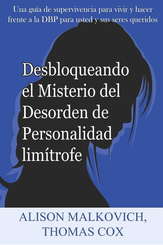 Libro Desbloqueando El Misterio Del Desorden De Perso Lsf2