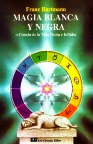 Libro - Magia Blanca Y Negra (nva.edicion)