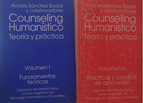 Bodas Counseling Humanístico Teoría Y Práctica  Vol 1 Y 2 