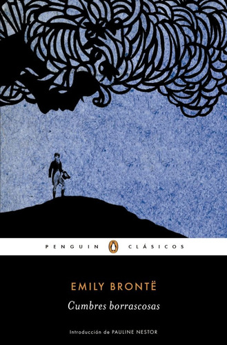 Cumbres Borrascosas - Emily Bronte