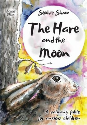 Libro The Hare And The Moon - Special Edition : A Calming...