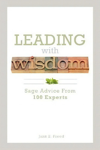 Leading With Wisdom, De Jann E. Freed. Editorial American Society For Training Development, Tapa Blanda En Inglés