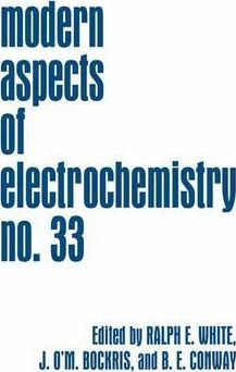 Modern Aspects Of Electrochemistry - Ralph E. White