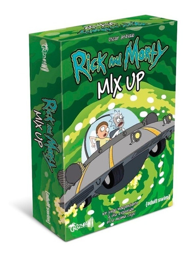 Rick And Morty - Mix Up - Oscar Arevalo