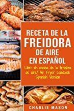 Receta De La Freidora De Aire Libro De Cocina De La Fr Lmz1