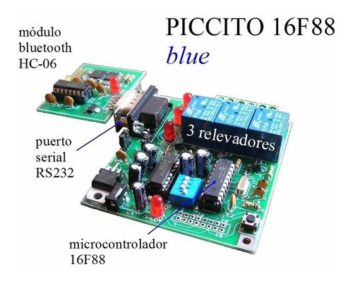 Kit Desarrollo Bluetooth Hc-06 + Piccito 16f88 3 Relevadores
