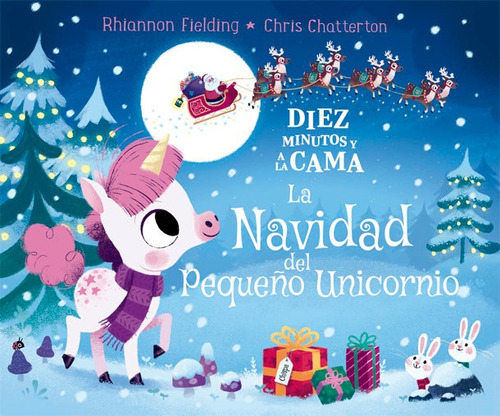 Diez minutos y a la cama. La Navidad del PequeÃÂ±o Unicornio, de Fielding, Rhiannon. Editorial La Galera, SAU, tapa dura en español