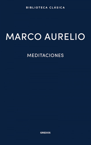 Meditaciones - Marco Aurelio