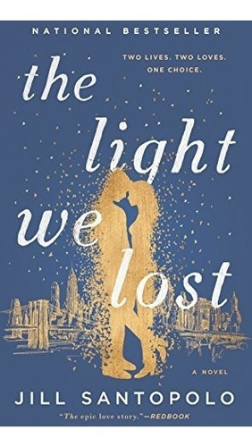 Book : The Light We Lost - Jill Santopolo