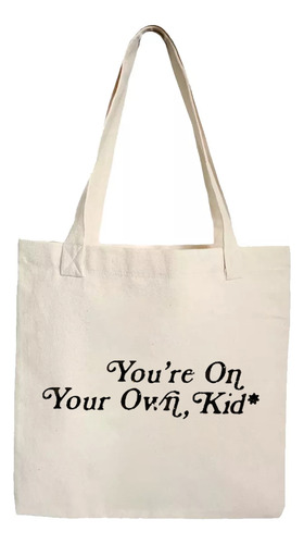 Tote Bag Taylor Swift Youre On Your Own, Kid Grande