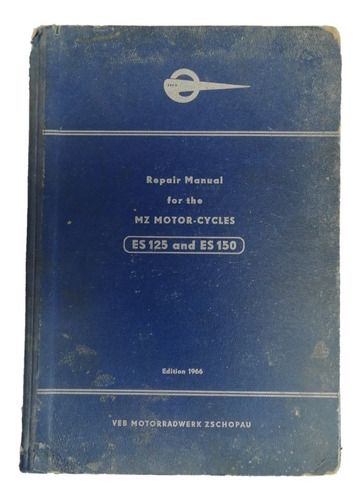 Antigua Enciclopedia Repair Manual For The Mz Motor-cycles