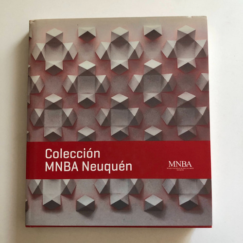 Libro Colección Mnba Neuquen - 2011