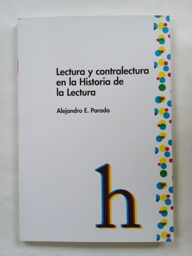 Imagen 1 de 2 de Lectura Y Contralectura - Parada - Eduvim 2019
