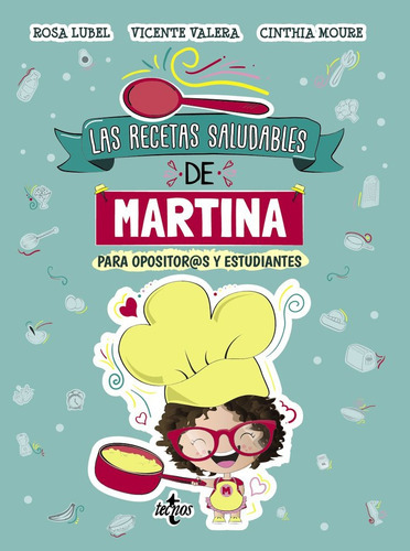 Las Recetas Saludables De Martina, De Valera, Vicente. Editorial Tecnos En Español