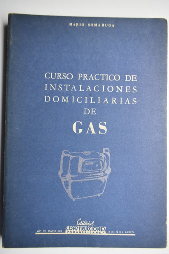 Curso Practico De Instalaciones Domiciliarias De Gas    C190