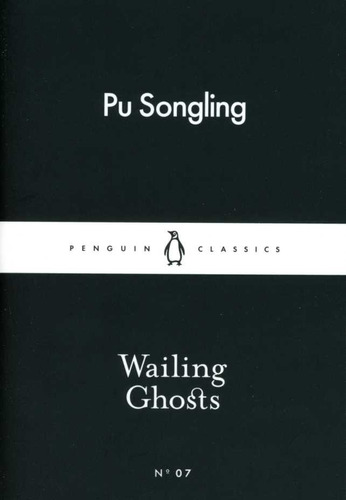 Wailing Ghosts - Songling Pu