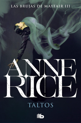 Taltos - Anne Rice