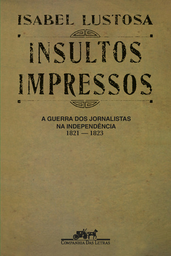 Livro Insultos Impressos (nova Edição)