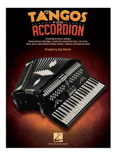 Tangos For Accordion: 15 Latin Dance Classics.