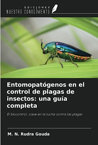 Libro Entomopatógenos En El Control De Plagas De Insectos: