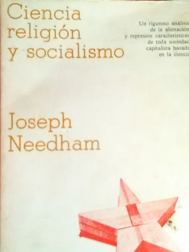 Ciencia Religion Y Socialismo Joseph Needham