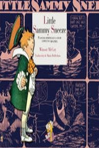 Little Sammy Sneeze - Mccay,winsor