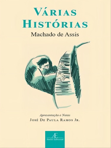 Várias Histórias, De Assis, Machado De. Editora Ateliê Editorial, Capa Mole Em Português