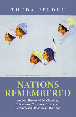 Libro Nations Remembered: An Oral History Of The Cherokee...