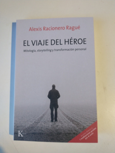 El Viaje Del Héroe Alexis Racionero Rague