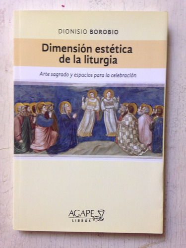 Dimension Estetica De La Liturgia: Dionisio Borobio