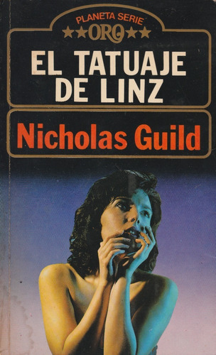 El Tatuaje De Linz Nicholas Guild 