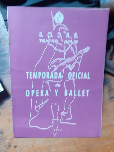 Programa Temporada Oficial De Opera Y Ballet 1974