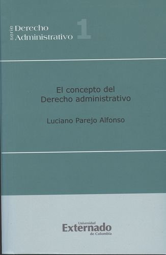 Libro El Concepto Del Derecho Administrativo De Luciano Pare