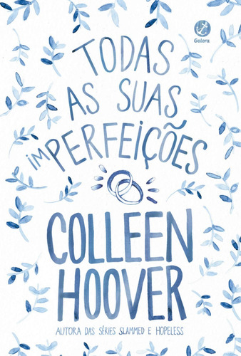 Livro Fisico Todas As Suas Imperfeições, De Colleen Hoover Editora Record Ltda, Capa Mole Em Português, 2019