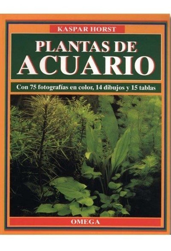 Plantas De Acuario, De Horst, K.. Editorial Omega, Tapa Blanda En Español