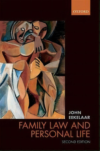 Family Law And Personal Life, De John Eekelaar. Editorial Oxford University Press, Tapa Dura En Inglés