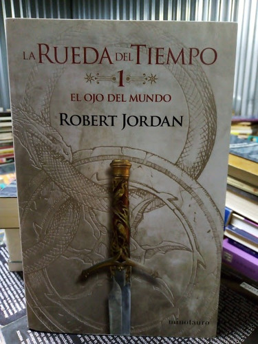 Robert Jordan - La Rueda Del Tiempo I: El Ojo Del Mundo
