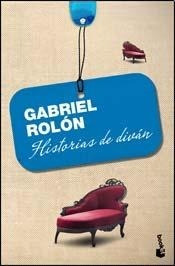 Historias De Divan Gabriel Rolon Nuevo