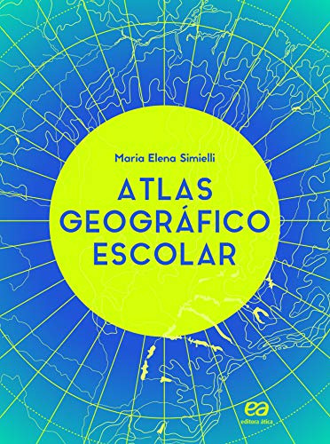 Libro Atlas Geográfico Escolar Volume Único De Simielli Mari