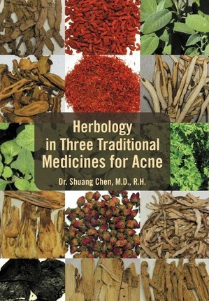 Libro Herbology In Three Traditional Medicines For Acne -...