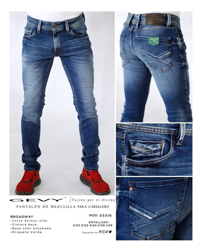 Pantalón Skinny Gevy Mezclilla Stretch Hombre 