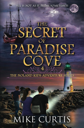 Libro: The Secret Of Paradise Cove (the Noland Kids Series)