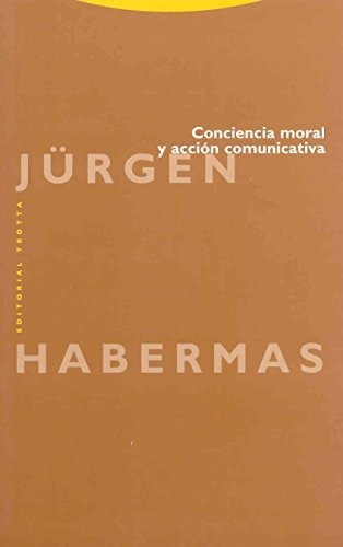 Conciencia Moral Y Acción Comunicativa