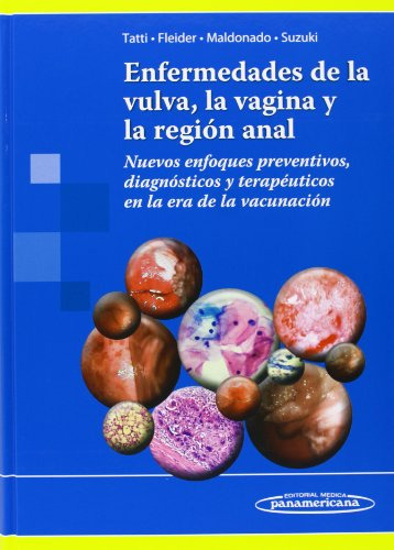 Libro Enfermedades De La Vulva La Vagina Y La Región Anal De