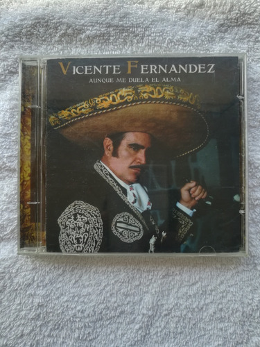Vicente Fernández - Aunque Me Duela El Alma 