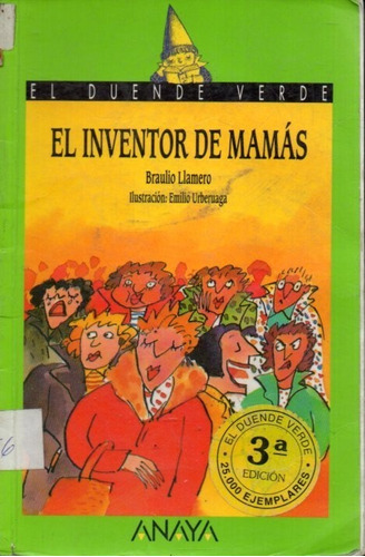 El Inventor De Mamas Braulio Llamero