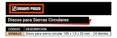Disco Sierra Circular 185 Mm 24 Dientes Dowen Pagio 9998633