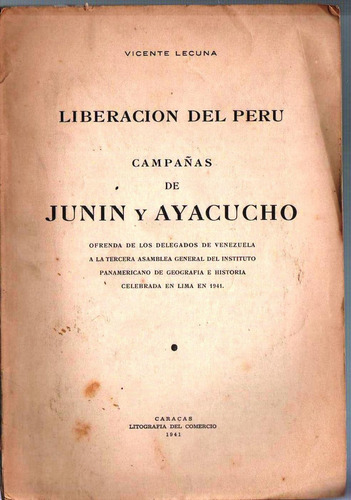 Libro Liberacion Del Peru Campañas De Junin Y De Ayacucho